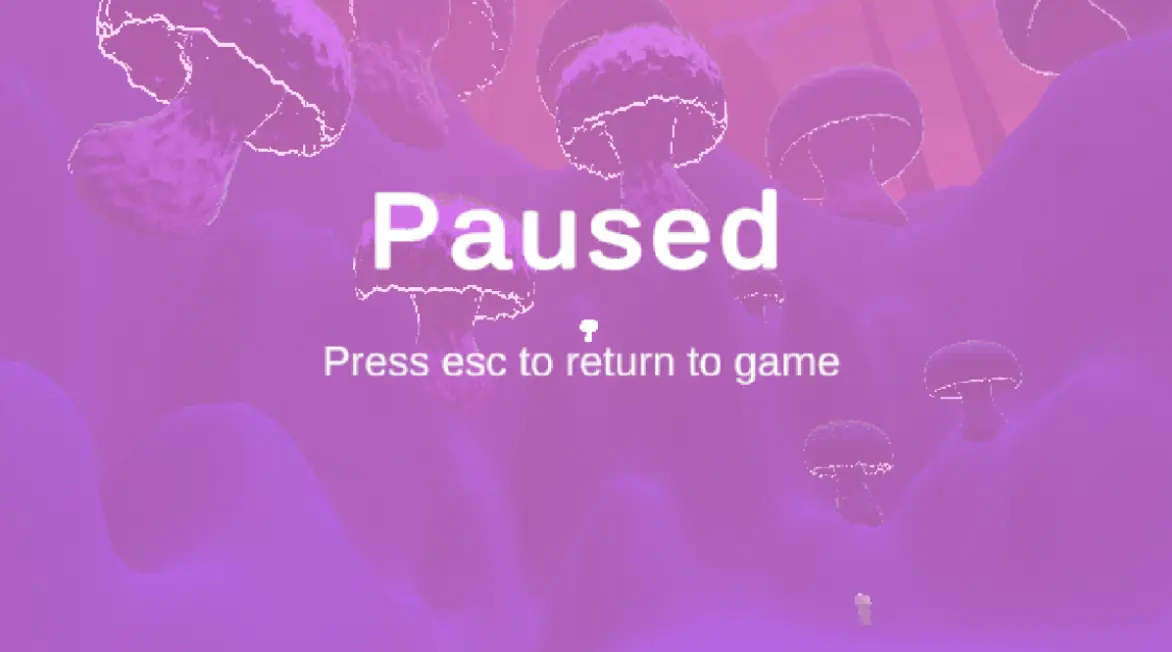 A view of some mushrooms with a pause screen overlayed